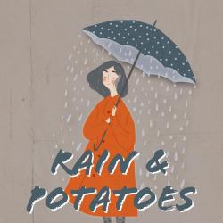 Rain and Potatoes. Передняя обложка. Нажмите, чтобы увеличить. Rain and Potatoes. Передняя обложка. Нажмите, чтобы увеличить.