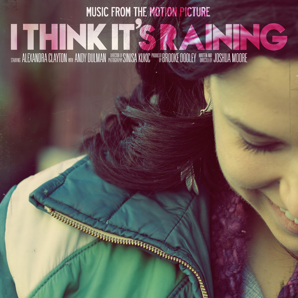 I Think It's Raining музыка из фильма | I Think It's Raining Original ...