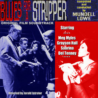 Blues for a Stripper. Передняя обложка. Нажмите, чтобы увеличить. Blues for a Stripper. Передняя обложка. Нажмите, чтобы увеличить.