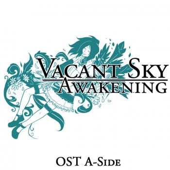 Vacant Sky: Awakening OST A-Side. Front. Нажмите, чтобы увеличить. Vacant Sky: Awakening OST A-Side. Front. Нажмите, чтобы увеличить.