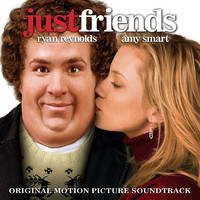 Just Friends Original Motion Picture Soundtrack. Передняя обложка. Нажмите, чтобы увеличить. Just Friends Original Motion Picture Soundtrack. Передняя обложка. Нажмите, чтобы увеличить.