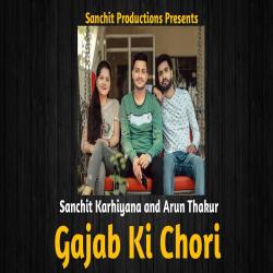 Gajab Ki Chori - Single. Передняя обложка. Нажмите, чтобы увеличить. Gajab Ki Chori - Single. Передняя обложка. Нажмите, чтобы увеличить.
