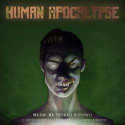Human Apocalypse Original Game Soundtrack. Передняя обложка. Нажмите, чтобы увеличить. Human Apocalypse Original Game Soundtrack. Передняя обложка. Нажмите, чтобы увеличить.