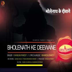 Bholenath Ke Deewane - Single. Передняя обложка. Нажмите, чтобы увеличить. Bholenath Ke Deewane - Single. Передняя обложка. Нажмите, чтобы увеличить.