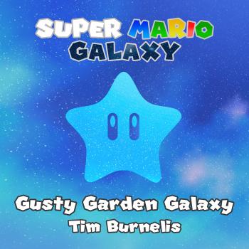 Gusty Garden Galaxy (From Gusty Garden Galaxy (From