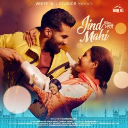 Jind Mahi Original Motion Picture Soundtrack. Передняя обложка. Нажмите, чтобы увеличить. Jind Mahi Original Motion Picture Soundtrack. Передняя обложка. Нажмите, чтобы увеличить.