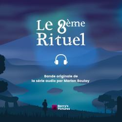 Le 8ème Rituel Bande Originale De La Série. Передняя обложка. Нажмите, чтобы увеличить. Le 8ème Rituel Bande Originale De La Série. Передняя обложка. Нажмите, чтобы увеличить.