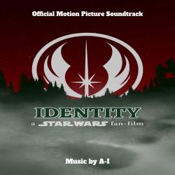 Identity: A Star Wars Fan-Film Original Motion Picture Soundtrack. Передняя обложка. Нажмите, чтобы увеличить.