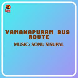 Vamanapuram Bus Route Original Motion Picture Soundtrack. Передняя обложка. Нажмите, чтобы увеличить. Vamanapuram Bus Route Original Motion Picture Soundtrack. Передняя обложка. Нажмите, чтобы увеличить.