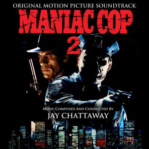 Maniac Cop 2 - Original Motion Picture Soundtrack. Лицевая сторона . Нажмите, чтобы увеличить. Maniac Cop 2 - Original Motion Picture Soundtrack. Лицевая сторона . Нажмите, чтобы увеличить.