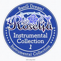Roselia Instrumental Collection 1. Передняя обложка. Нажмите, чтобы увеличить. Roselia Instrumental Collection 1. Передняя обложка. Нажмите, чтобы увеличить.