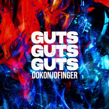 GUTS GUTS GUTS / DOKONJOFINGER. Front. Нажмите, чтобы увеличить. GUTS GUTS GUTS / DOKONJOFINGER. Front. Нажмите, чтобы увеличить.