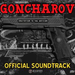 GONCHAROV Invitation to the Vatican Original Motion Picture Soundtrack - Single. Передняя обложка. Нажмите, чтобы увеличить. GONCHAROV Invitation to the Vatican Original Motion Picture Soundtrack - Single. Передняя обложка. Нажмите, чтобы увеличить.