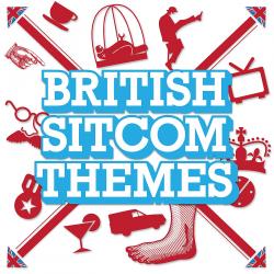 British Sitcom Themes. Передняя обложка. Нажмите, чтобы увеличить. British Sitcom Themes. Передняя обложка. Нажмите, чтобы увеличить.