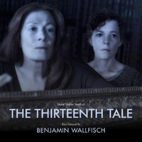 Thirteenth Tale Original Television Soundtrack, The. Передняя обложка. Нажмите, чтобы увеличить.