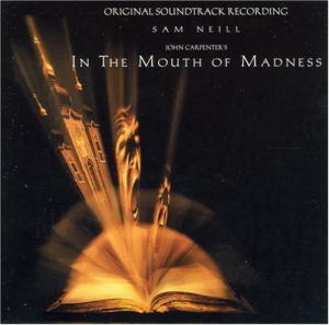 In The Mouth Of Madness: Original Soundtrack Recording. Лицевая сторона. Нажмите, чтобы увеличить.