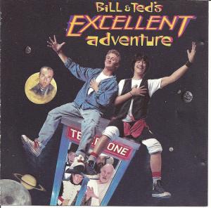 Bill & Ted's Excellent Adventure Soundtrack. Лицевая сторона . Нажмите, чтобы увеличить. Bill & Ted's Excellent Adventure Soundtrack. Лицевая сторона . Нажмите, чтобы увеличить.