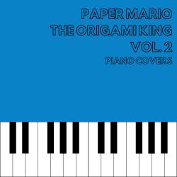 Paper Mario: The Origami King Piano Covers, Vol. 2. Передняя обложка. Нажмите, чтобы увеличить. Paper Mario: The Origami King Piano Covers, Vol. 2. Передняя обложка. Нажмите, чтобы увеличить.