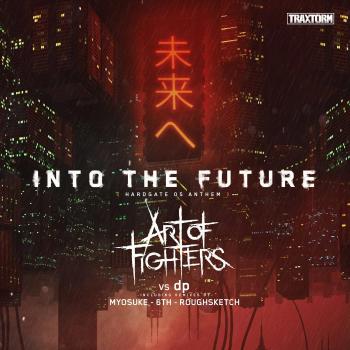 Into the future (HARDGATE 05 Anthem). Front. Нажмите, чтобы увеличить.