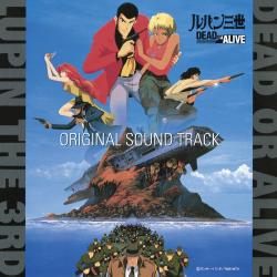LUPIN the THIRD DEAD OR ALIVE Original Soundtrack. Передняя обложка. Нажмите, чтобы увеличить. LUPIN the THIRD DEAD OR ALIVE Original Soundtrack. Передняя обложка. Нажмите, чтобы увеличить.