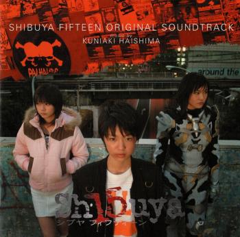 SHIBUYA FIFTEEN ORIGINAL SOUNDTRACK. Front. Нажмите, чтобы увеличить. SHIBUYA FIFTEEN ORIGINAL SOUNDTRACK. Front. Нажмите, чтобы увеличить.