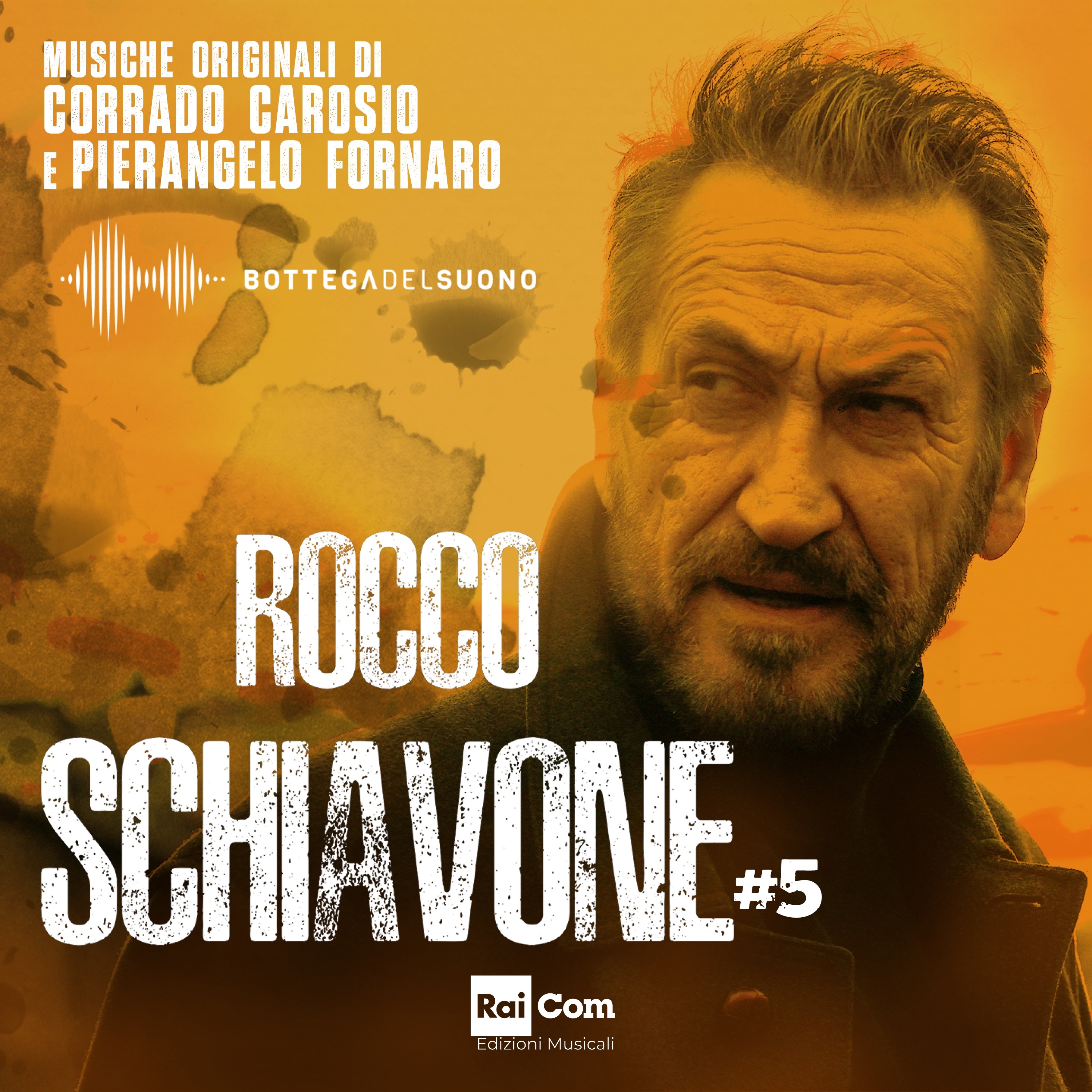 ROCCO SCHIAVONE 5 Colonna Sonora Originale