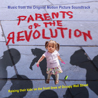 Parents of the Revolution. Передняя обложка. Нажмите, чтобы увеличить. Parents of the Revolution. Передняя обложка. Нажмите, чтобы увеличить.