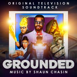 Grounded Original Television Soundtrack. Передняя обложка. Нажмите, чтобы увеличить. Grounded Original Television Soundtrack. Передняя обложка. Нажмите, чтобы увеличить.