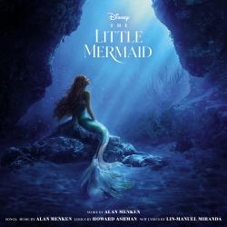 The Little Mermaid 2023 Original Motion Picture Soundtrack. Передняя обложка. Нажмите, чтобы увеличить.