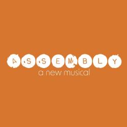 Assembly: A New Musical Original Cast Soundtrack. Передняя обложка. Нажмите, чтобы увеличить. Assembly: A New Musical Original Cast Soundtrack. Передняя обложка. Нажмите, чтобы увеличить.