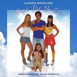Papá por un Día Música Original de la Película. Передняя обложка. Нажмите, чтобы увеличить. Papá por un Día Música Original de la Película. Передняя обложка. Нажмите, чтобы увеличить.