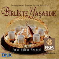 Birlikte Yaşardık Tiyatro Oyunu Müzikleri. Передняя обложка. Нажмите, чтобы увеличить. Birlikte Yaşardık Tiyatro Oyunu Müzikleri. Передняя обложка. Нажмите, чтобы увеличить.