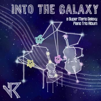 Into the Galaxy: A Super Mario Galaxy Piano Trio Album. Front. Нажмите, чтобы увеличить. Into the Galaxy: A Super Mario Galaxy Piano Trio Album. Front. Нажмите, чтобы увеличить.
