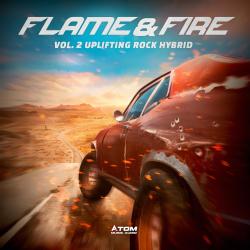 Flame & Fire, Vol. 2: Uplifting Rock Hybrid. Передняя обложка. Нажмите, чтобы увеличить. Flame & Fire, Vol. 2: Uplifting Rock Hybrid. Передняя обложка. Нажмите, чтобы увеличить.