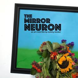 The Mirror Neuron Original Motion Picture Soundtrack - EP. Передняя обложка. Нажмите, чтобы увеличить. The Mirror Neuron Original Motion Picture Soundtrack - EP. Передняя обложка. Нажмите, чтобы увеличить.