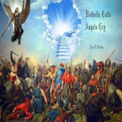 Valhalla Calls Angels Cry Original Gamming,TV, Movie Sound Track. Передняя обложка. Нажмите, чтобы увеличить. Valhalla Calls Angels Cry Original Gamming,TV, Movie Sound Track. Передняя обложка. Нажмите, чтобы увеличить.