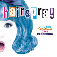 Hairspray - Original Broadway Cast Recording. Передняя обложка. Нажмите, чтобы увеличить. Hairspray - Original Broadway Cast Recording. Передняя обложка. Нажмите, чтобы увеличить.