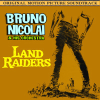 Land Raiders Original Motion Picture Soundtrack. Передняя обложка. Нажмите, чтобы увеличить. Land Raiders Original Motion Picture Soundtrack. Передняя обложка. Нажмите, чтобы увеличить.