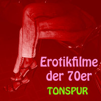 Erotikfilme der 70er Filmmusik Tonspur Mix. Передняя обложка. Нажмите, чтобы увеличить. Erotikfilme der 70er Filmmusik Tonspur Mix. Передняя обложка. Нажмите, чтобы увеличить.