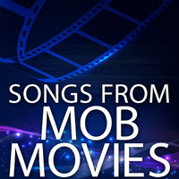 Songs from Mob Movies. Передняя обложка. Нажмите, чтобы увеличить. Songs from Mob Movies. Передняя обложка. Нажмите, чтобы увеличить.