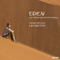 Eden, au cœur du désert rouge Musique originale du film. Передняя обложка. Нажмите, чтобы увеличить. Eden, au cœur du désert rouge Musique originale du film. Передняя обложка. Нажмите, чтобы увеличить.