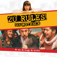 20 Rules! - Soundtrack. Передняя обложка. Нажмите, чтобы увеличить. 20 Rules! - Soundtrack. Передняя обложка. Нажмите, чтобы увеличить.