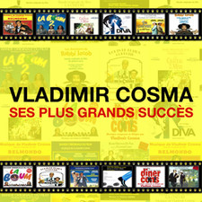 Vladimir Cosma : ses plus grands succès. Передняя обложка. Нажмите, чтобы увеличить. Vladimir Cosma : ses plus grands succès. Передняя обложка. Нажмите, чтобы увеличить.