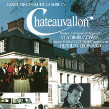Châteauvallon Bande originale de la série TV. Передняя обложка. Нажмите, чтобы увеличить. Châteauvallon Bande originale de la série TV. Передняя обложка. Нажмите, чтобы увеличить.