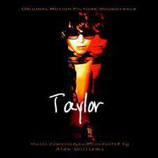 Taylor Original Motion Picture Soundtrack. Передняя обложка. Нажмите, чтобы увеличить. Taylor Original Motion Picture Soundtrack. Передняя обложка. Нажмите, чтобы увеличить.