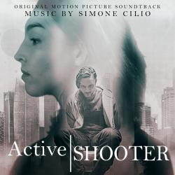 Active Shooter Original Motion Picture Soundtrack. Передняя обложка. Нажмите, чтобы увеличить.