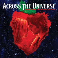Across the Universe Music from the Motion Picture. Передняя обложка. Нажмите, чтобы увеличить. Across the Universe Music from the Motion Picture. Передняя обложка. Нажмите, чтобы увеличить.