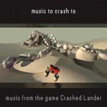 music to crash to - music from the game Crashed Lander. Front. Нажмите, чтобы увеличить. music to crash to - music from the game Crashed Lander. Front. Нажмите, чтобы увеличить.