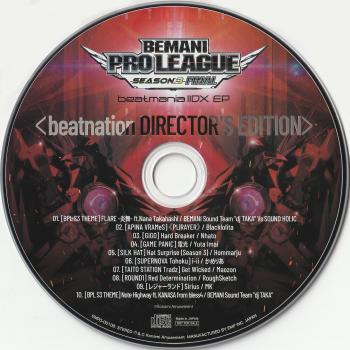BEMANI PRO LEAGUE -SEASON 3- beatmania IIDX EP <beatnation DIRECTOR'S EDITION>. Front. Нажмите, чтобы увеличить. BEMANI PRO LEAGUE -SEASON 3- beatmania IIDX EP <beatnation DIRECTOR'S EDITION>. Front. Нажмите, чтобы увеличить.