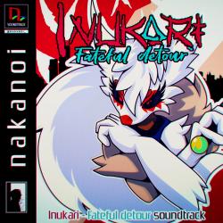 Inukari: Fateful detour Original Game Soundtrack. Передняя обложка. Нажмите, чтобы увеличить. Inukari: Fateful detour Original Game Soundtrack. Передняя обложка. Нажмите, чтобы увеличить.